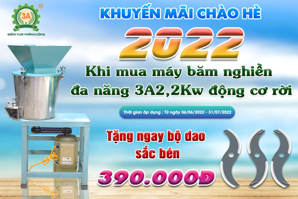 Khuyến mãi khi mua Máy băm nghiền đa năng 3A2,2Kw động cơ rời