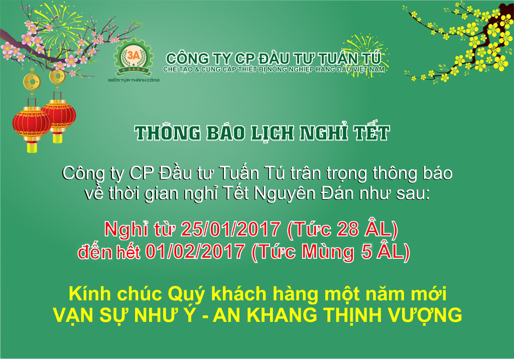 Thông báo lịch nghỉ Tết Nguyên Đán của Công ty CPĐT Tuấn Tú