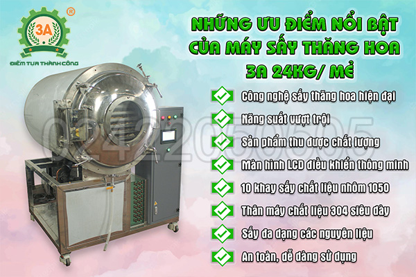 Máy sấy thăng hoa 3A24Kg/mẻ có ưu điểm gì nổi bật?