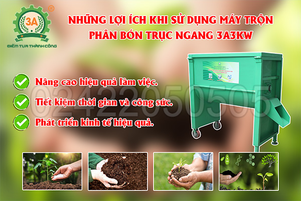 Những lợi ích khi sử dụng Máy trộn phân bón trục ngang 3A3Kw mang lại
