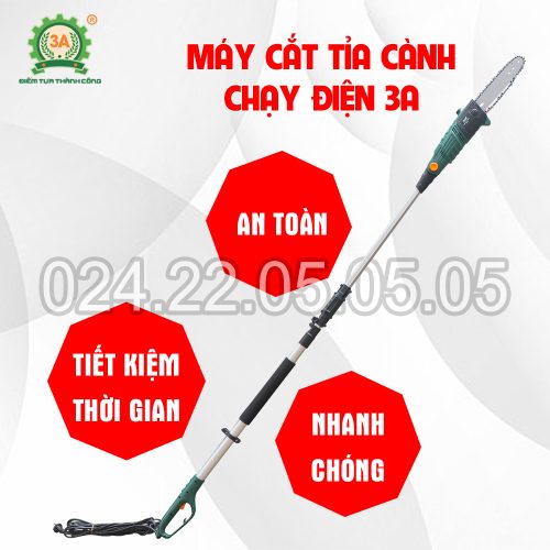 Máy cắt tỉa cành chạy điện 3A
