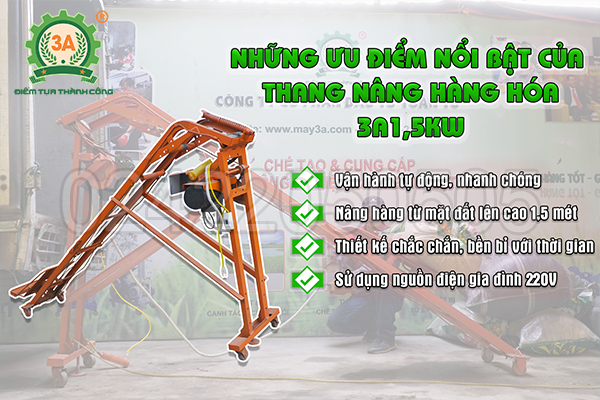 Những ưu điểm nổi bật của Thang nâng hàng hóa 3A1,5Kw