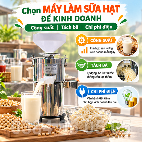 Máy Làm Sữa Hạt Kinh Doanh